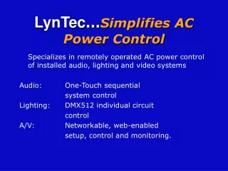 LynTec … Simplifies AC Power Control