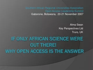 IF ONLY  AfricaN  science were out there!    Why open access is the answer