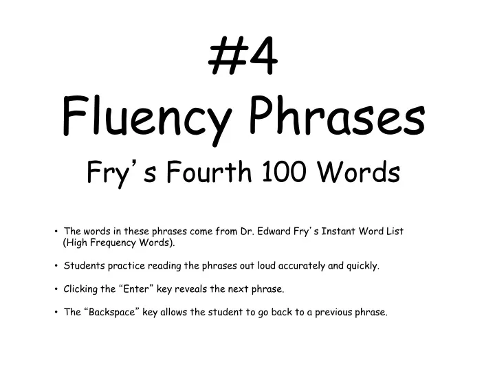 4 fluency phrases fry s fourth 100 words