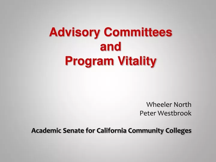 wheeler north peter westbrook academic senate for california community colleges