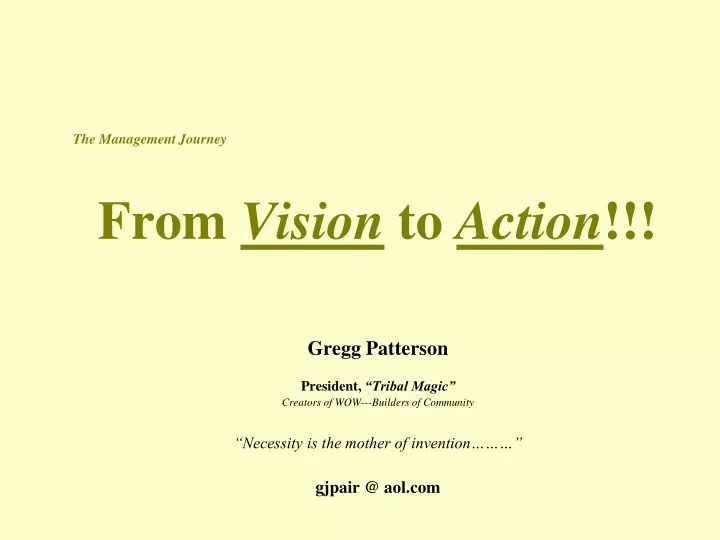 the management journey from vision to action