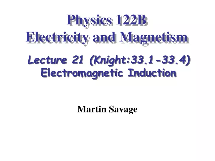 physics 122b electricity and magnetism