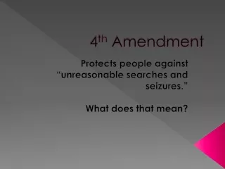 4 th  Amendment