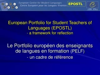 European Portfolio for Student Teachers of Languages (EPOSTL) - a framework for reflection