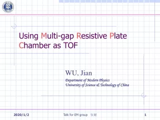 Using  M ulti-gap  R esistive  P late  C hamber as TOF