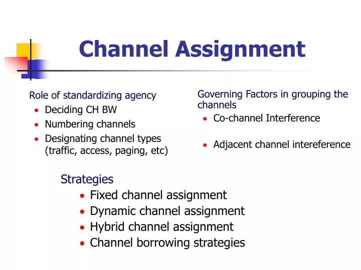 channel assignment