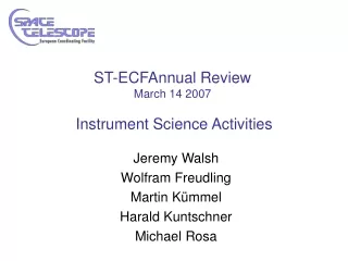 ST-ECFAnnual Review March 14 2007 Instrument Science Activities