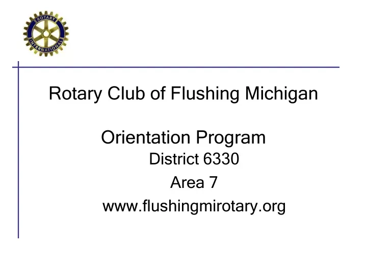 rotary club of flushing michigan orientation program