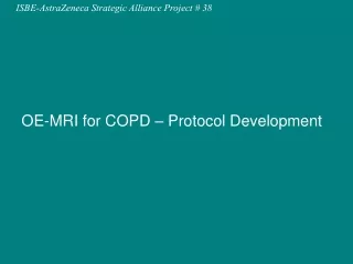 OE-MRI for COPD – Protocol Development