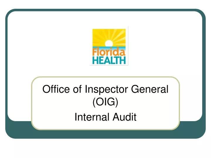 office of inspector general oig internal audit