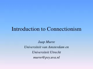 Introduction to Connectionism