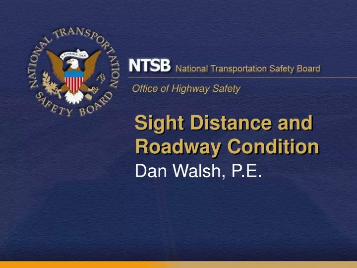 sight distance and roadway condition