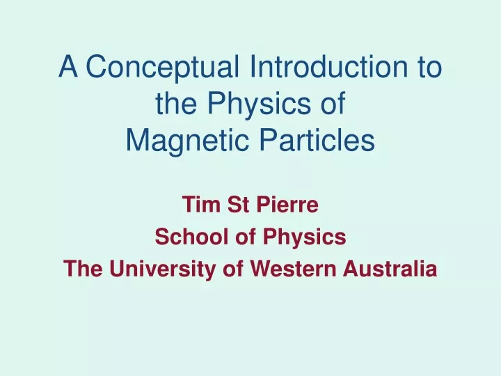 a conceptual introduction to the physics of magnetic particles