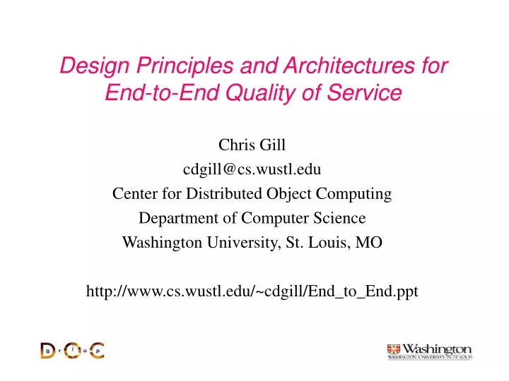 design principles and architectures for end to end quality of service