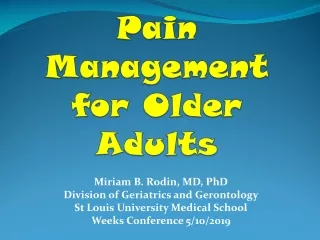 Pain Management for  Older Adults