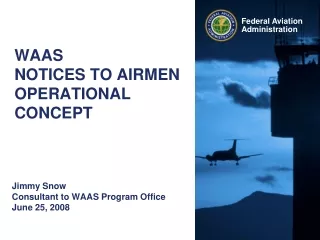 WAAS  NOTICES TO AIRMEN OPERATIONAL CONCEPT