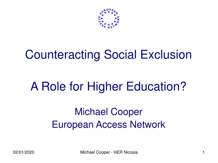 counteracting social exclusion a role for higher education michael cooper european access network