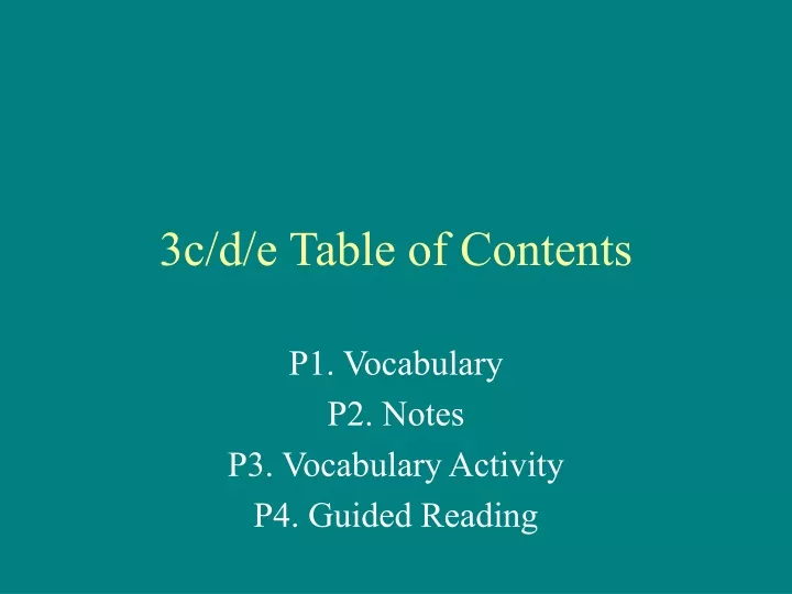 3c d e table of contents