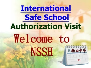 International     Safe School   Authorization Visit