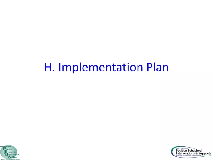 h implementation plan