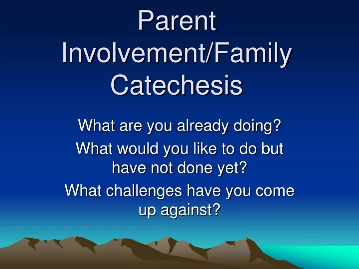 parent involvement family catechesis