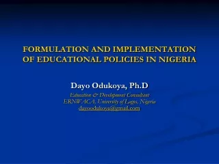 FORMULATION AND IMPLEMENTATION OF EDUCATIONAL POLICIES IN NIGERIA