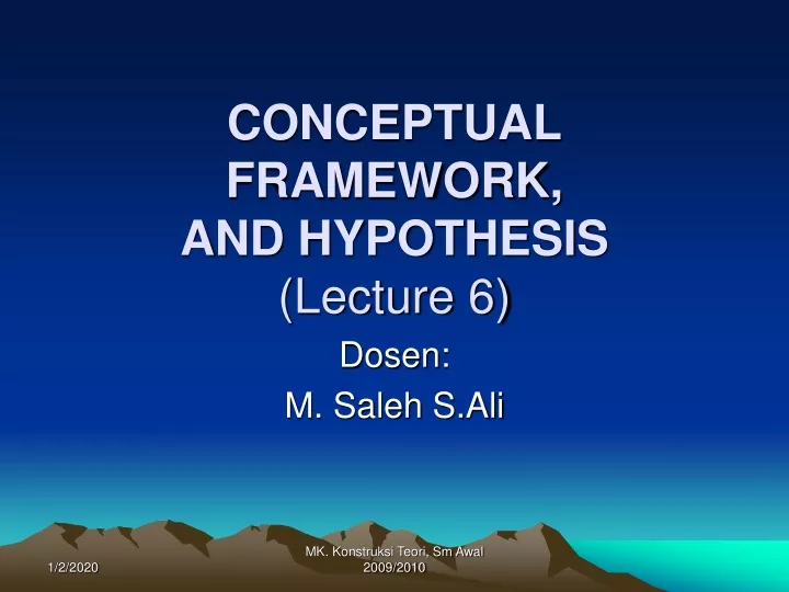 conceptual framework and hypothesis lecture 6