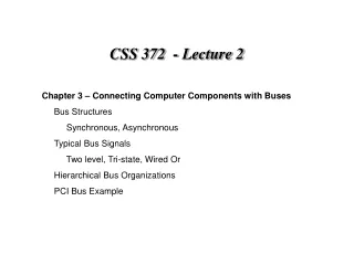 CSS 372  - Lecture 2