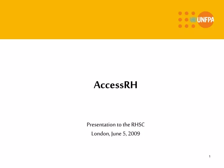 accessrh presentation to the rhsc london june
