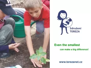 Even the smallest           can make a big difference!