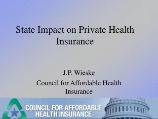 State Impact on Private Health Insurance