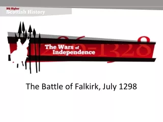 The Battle of Falkirk, July 1298