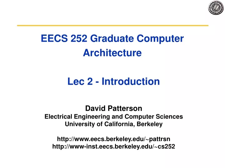 eecs 252 graduate computer architecture lec 2 introduction