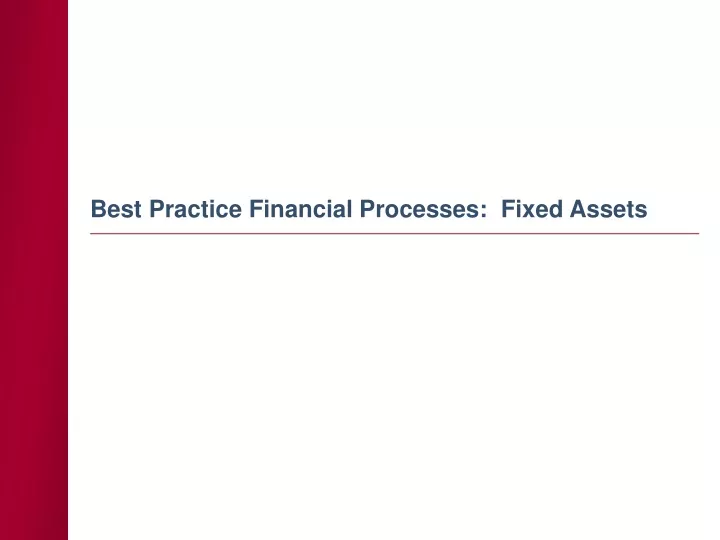 best practice financial processes fixed assets