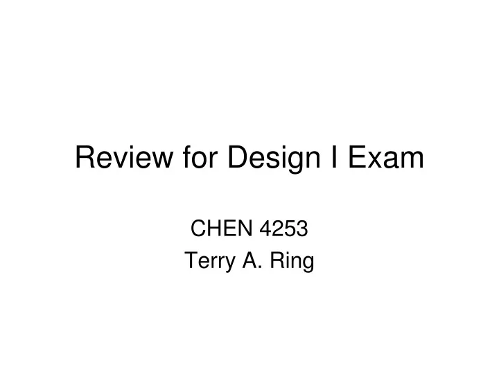 review for design i exam