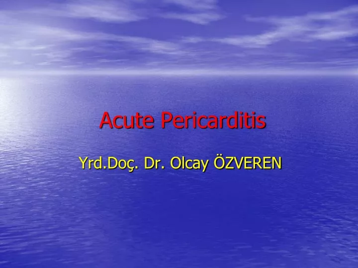 acute pericarditis