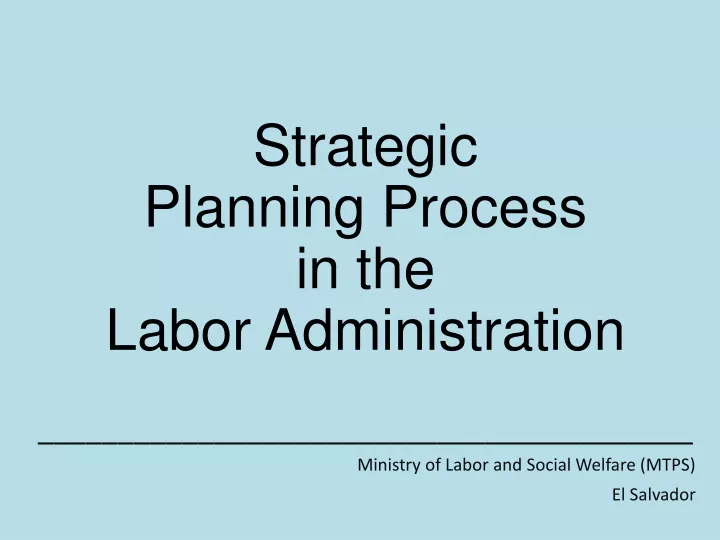 strategic planning process in the labor