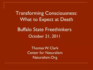 Transforming Consciousness: What to Expect at Death