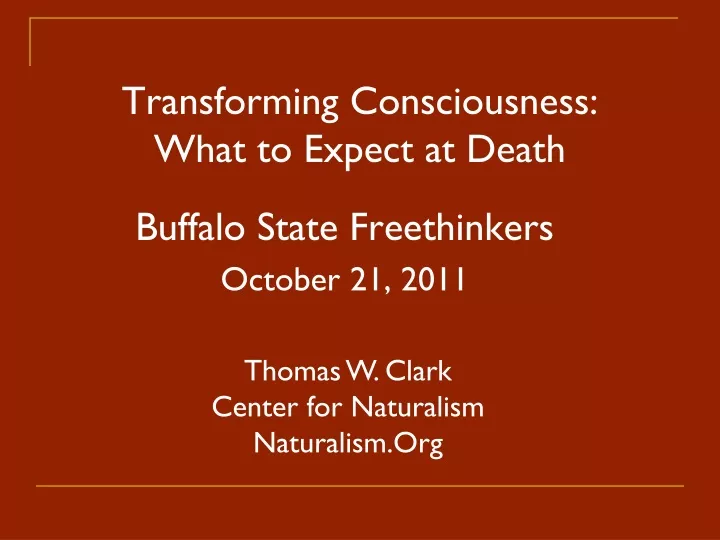transforming consciousness what to expect at death