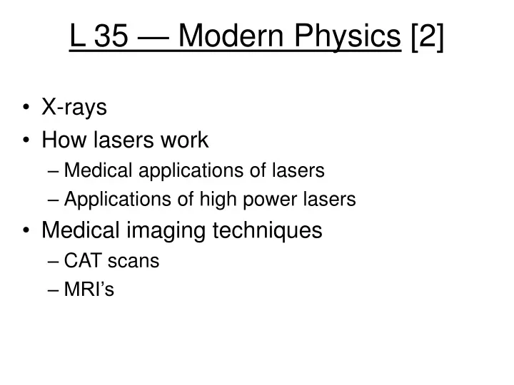 l 35 modern physics 2