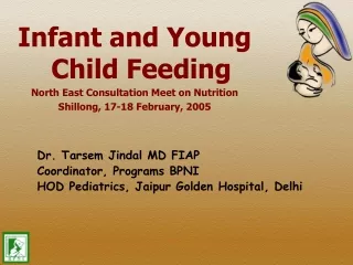 Infant and Young Child Feeding North East Consultation Meet on Nutrition