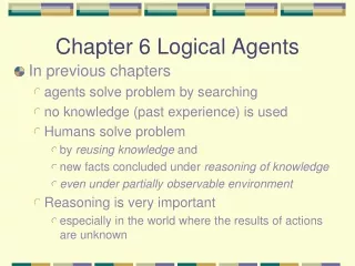 Chapter 6 Logical Agents