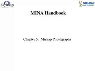 Chapter 5:  Mishap Photography