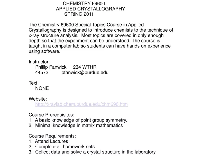 chemistry 69600 applied crystallography spring