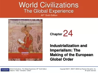 Industrialization and Imperialism: The Making of the European Global Order