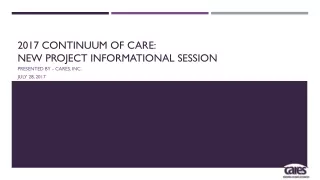 2017 Continuum of Care:  New Project Informational session