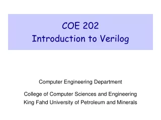 COE 202 Introduction to Verilog