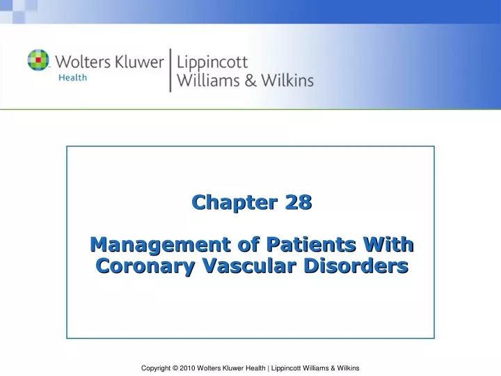 chapter 28 management of patients with coronary vascular disorders