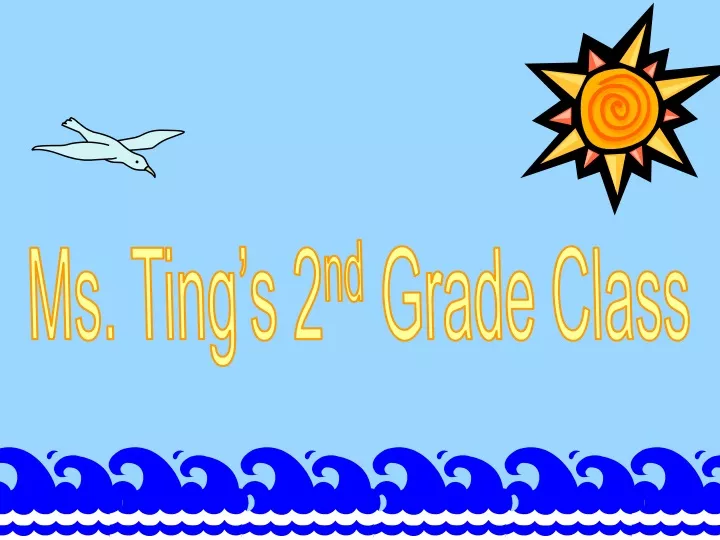 ms ting s 2 nd grade class