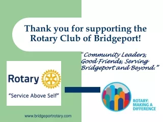Thank you for supporting the  Rotary Club of Bridgeport!